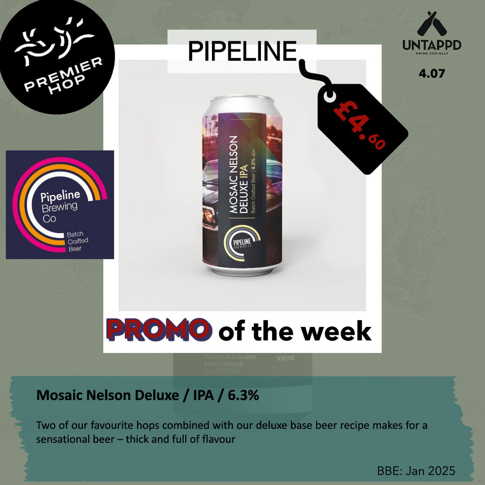 Pipeline Brewing Co Mosaic Nelson Deluxe IPA 6.3% Pipeline Brewing Co Mosaic Nelson Deluxe IPA 6.3%