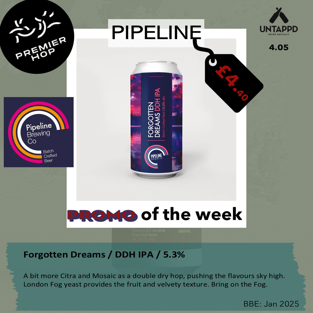 Pipeline Brewing Co Forgotten Dreams DDH IPA 5.3% Pipeline Brewing Co Forgotten Dreams DDH IPA 5.3%