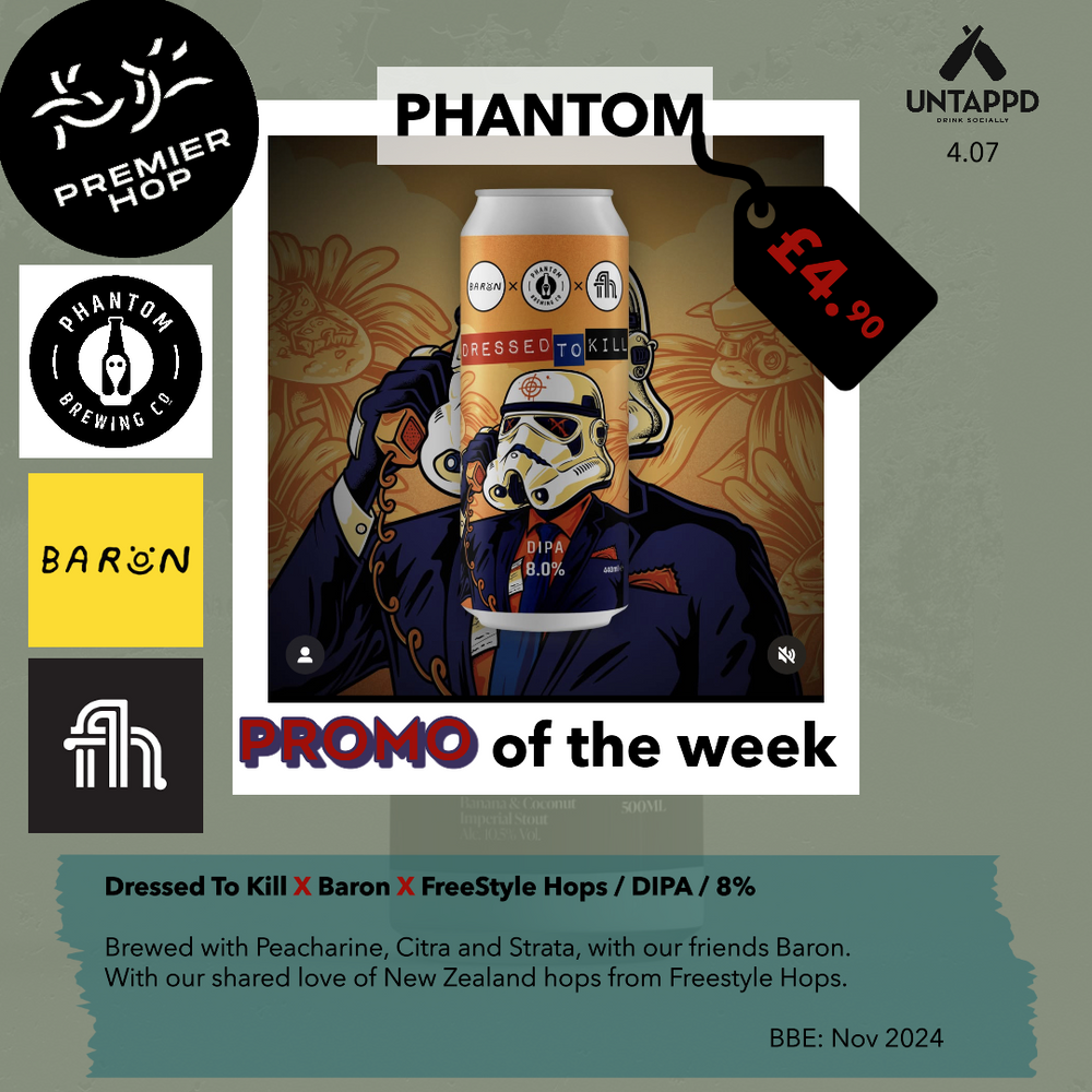 Phantom Brewing Dressed To Kill X Baron  DIPA  8% - Premier Hop