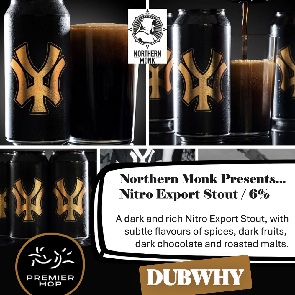 Northern Monk Presents... / Nitro Export Stout / 6%