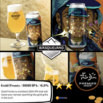 Gold Fronts / DDH IPA / 6.5%
