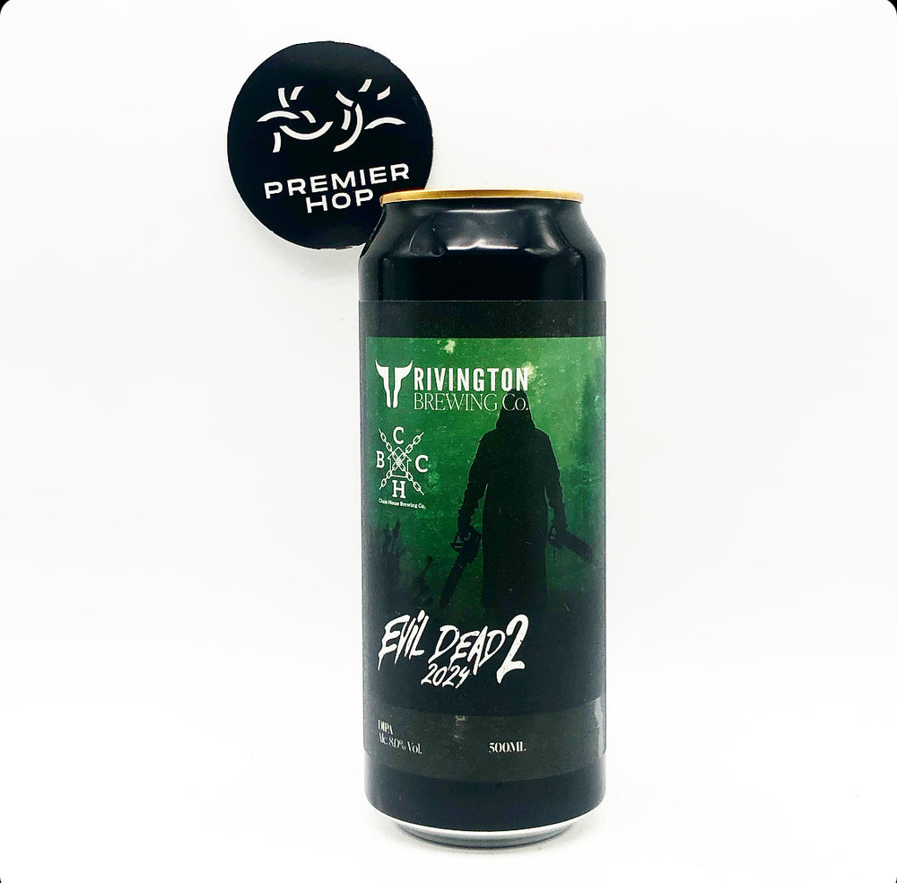 Rivington Brewing Co Evil Dead 2 (2024) X Chain House DIPA 8% Rivington Brewing Co Evil Dead 2 (2024) X Chain House DIPA 8%