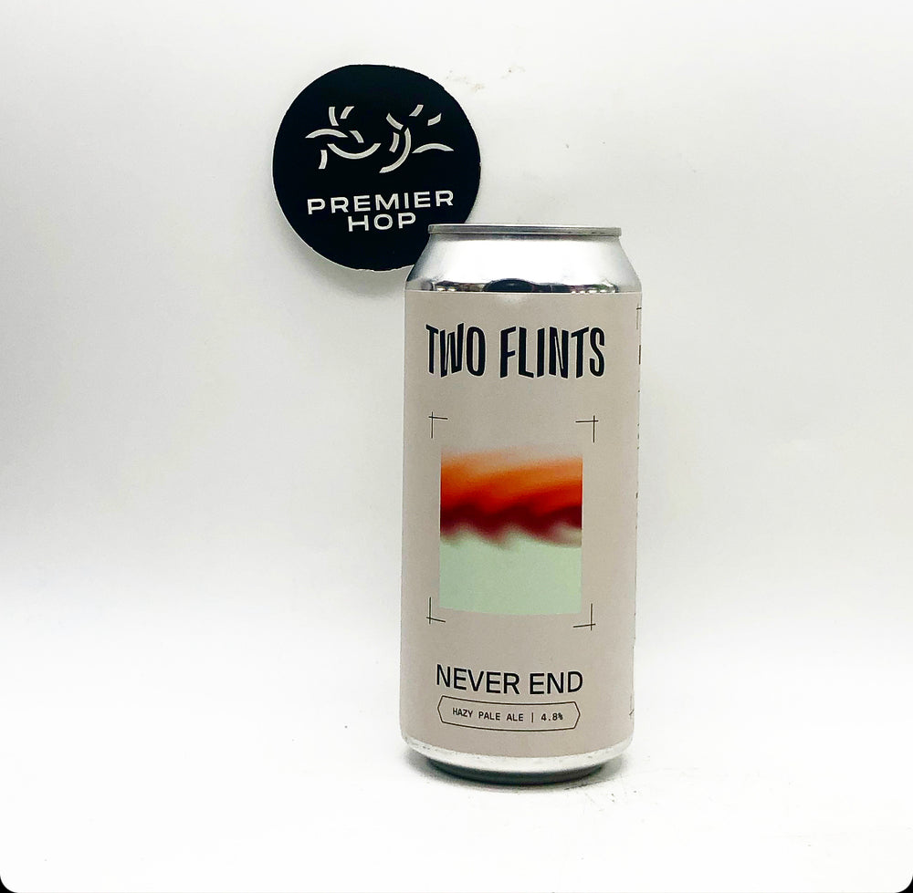 Two Flints Never End  Haze Pale Ale  4.8% - Premier Hop