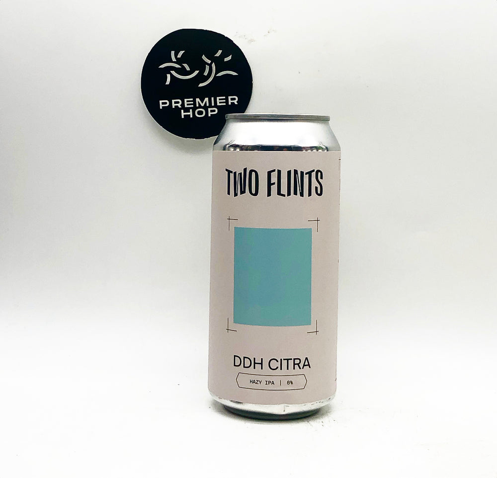 Two Flints DDH Citra Hazy IPA 6% Two Flints DDH Citra Hazy IPA 6%