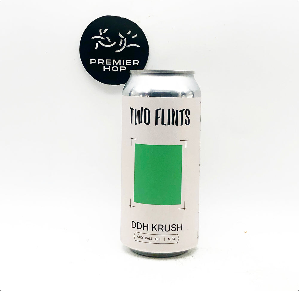 Two Flints DDH Krush  Haze Pale Ale  5.5% - Premier Hop