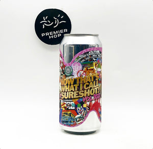Now That's What I Call Sureshot! Vol.300 / DDH DIPA / 8%