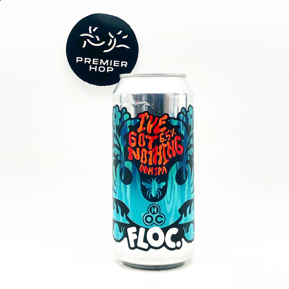 I've Got Nothing / DDH IPA / 6.5%