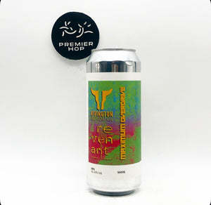 Maximum Overdrive X Revenant Brew / DIPA / 8.0%