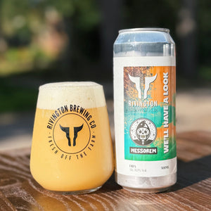 We'll Have A Look X Messorem / DIPA / 8.0%