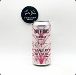 Early Pick: Nelson X Verdant / DDH WC Hazy IPA / 7.0%