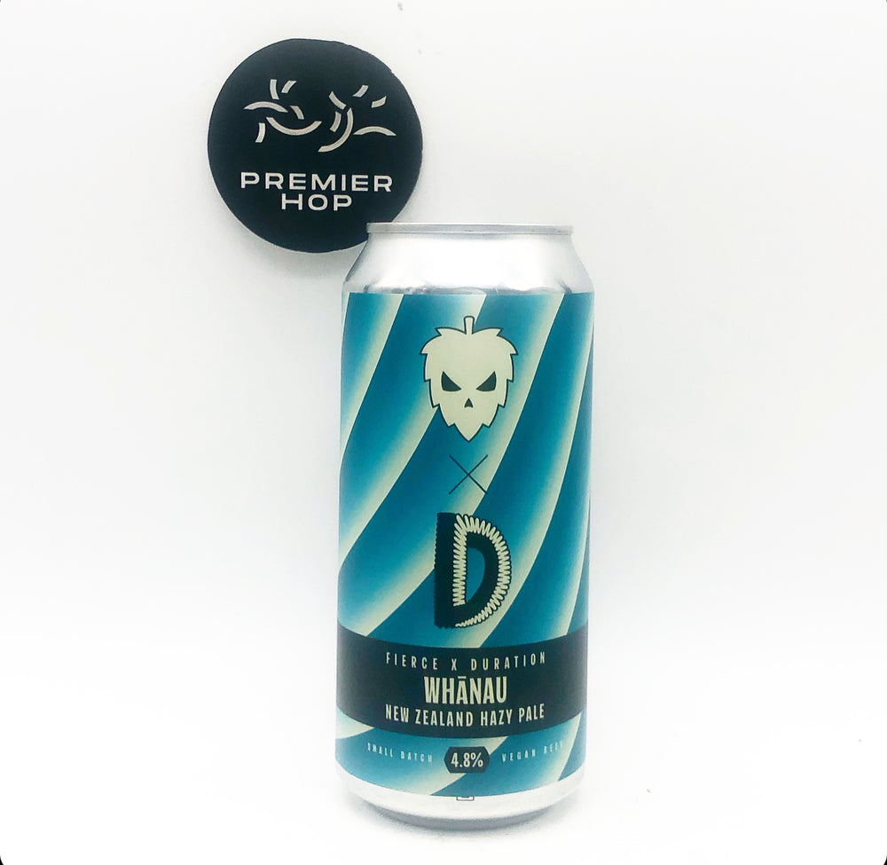 Fierce Beer Whanau X Duration  NZ Hazy Pale  4.8% - Premier Hop